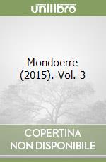 Mondoerre (2015). Vol. 3 libro