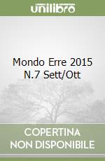 Mondo Erre 2015 N.7 Sett/Ott
