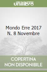 Mondo Erre 2017 N. 8 Novembre libro