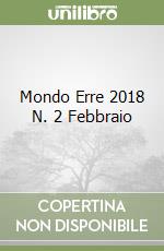 Mondo Erre 2018 N. 2 Febbraio libro