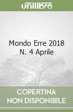 Mondo Erre 2018 N. 4 Aprile libro