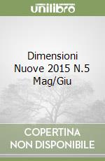 Dimensioni Nuove 2015 N.5 Mag/Giu libro