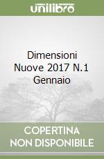 Dimensioni Nuove 2017 N.1 Gennaio libro