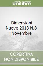 Dimensioni Nuove 2018 N.8 Novembre libro