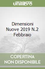 Dimensioni Nuove 2019 N.2 Febbraio libro