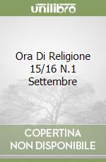 Ora Di Religione 15/16 N.1 Settembre