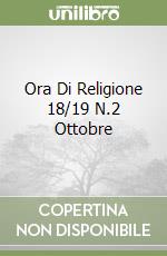 Ora Di Religione 18/19 N.2 Ottobre