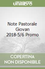 Note Pastorale Giovan 2018-5/6 Promo libro