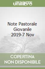 Note Pastorale Giovanile 2019-7 Nov libro