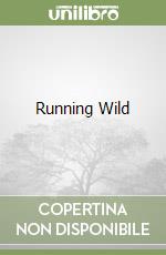 Running Wild