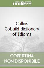 Collins Cobuild-dictionary of Idioms libro