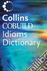 Collins Cobuild-dictionary of Idioms libro