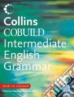 Collins Cobuild - Intermediate English Grammar libro