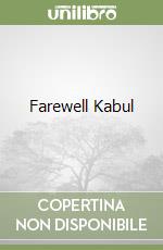 Farewell Kabul libro