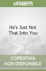 He's Just Not That Into You libro