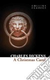 A Christmas Carol libro di Dickens Charles