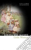 Little Women libro di Alcott Louisa May