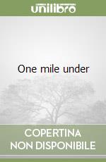 One mile under libro