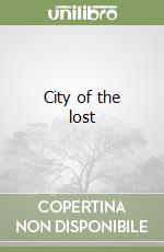 City of the lost libro