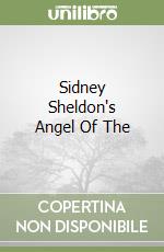 Sidney Sheldon's Angel Of The libro