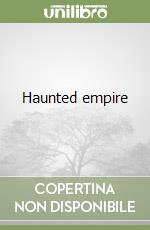 Haunted empire libro