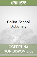 Collins School Dictionary libro