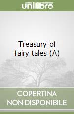 Treasury of fairy tales (A) libro