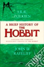 A Brief History Of The Hobbit