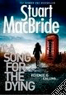 A song for the dying