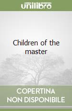 Children of the master libro