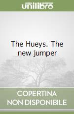 The Hueys. The new jumper libro