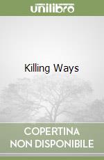 Killing Ways libro