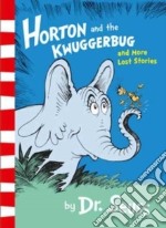 Horton And The Kwuggerbug And
