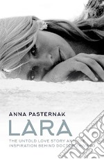 Lara: The Untold Love Story