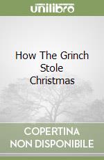 How The Grinch Stole Christmas