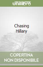 Chasing Hillary