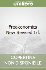 Freakonomics New Revised Ed. libro