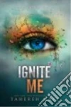 Ignite Me libro str