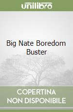 Big Nate Boredom Buster libro