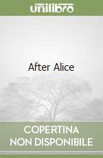 After Alice libro