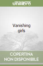 Vanishing girls libro