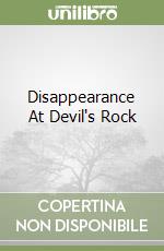 Disappearance At Devil's Rock