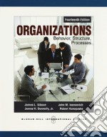 Organizations: behavior, structure, processes