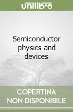 Semiconductor physics and devices libro