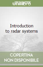 Introduction to radar systems libro