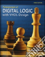 Fundamentals of digital logic with VHDL Design libro