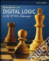 Fundamentals of digital logic with VHDL Design libro di Brown Stephen Vranesic Zvonko G.