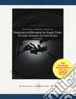 Designing and managing the supply chain: concepts, strategies and case studies. Con CD-ROM