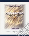 Accounting. Text and cases libro di Anthony Robert N. Hawkins David F. Merchant Kenneth A.