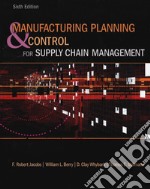 Manufacturing planning and control for supply chain management libro